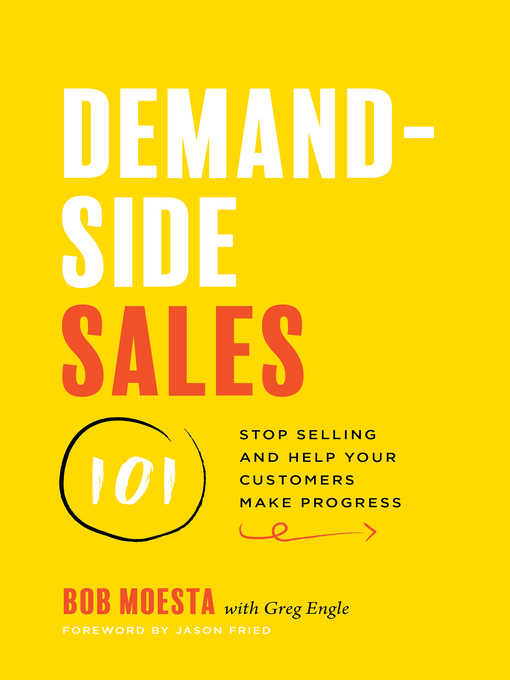 Title details for Demand-Side Sales 101 by Bob Moesta - Wait list
